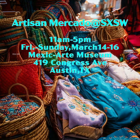 Artisan Mercado@Mexic-ArteSXSW